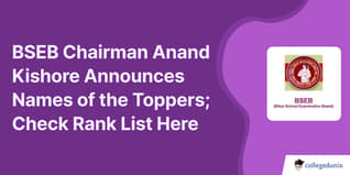 BSEB Chairman Anand Kishore Announces Names of the Toppers; Check Rank List Here